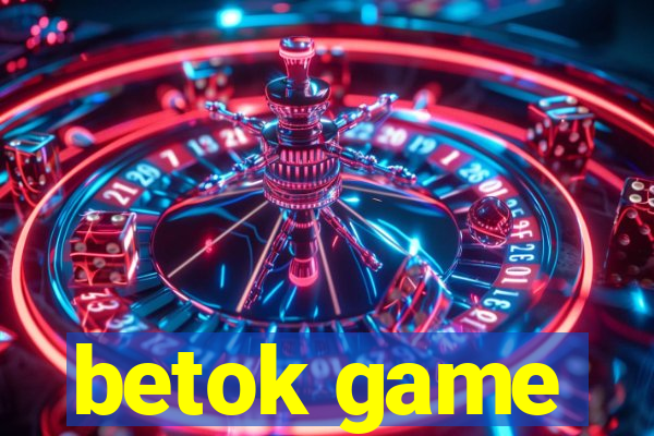 betok game